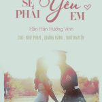 Anh sẽ phải yêu em