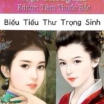 Biểu Tiểu Thư Trọng Sinh
