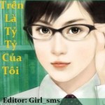 Cấp trên là tỷ tỷ của tôi
