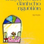 Chuyện cổ tích dành cho người lớn – Nguyễn Nhật Ánh