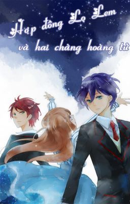 Hợp Đồng Lọ Lem Và Hai Chàng Hoàng Tử