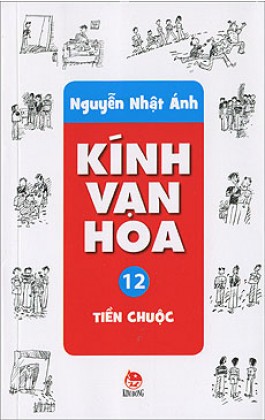 Kính Vạn Hoa: Tiền chuộc – Nguyễn Nhật Ánh