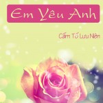 Lục Thiếu Phàm, em yêu anh