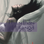 Thiên Thần Sa Ngã – Tào Đình