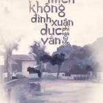 Tịch Mịch Không Đình Xuân Dục Vãn