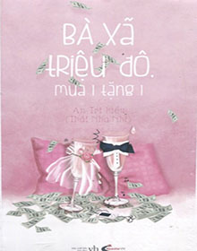 Bà Xã Triệu Đô Mua Một Tặng Một