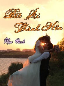 Bất Ái Thành Hôn