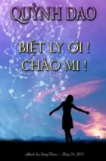 Biệt Ly Ơi Chào Mi
