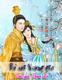 Bỏ Rơi Vương Gia