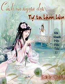 Cách Xa Ngựa Đực Tự Ta Làm Lên