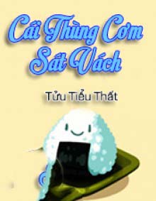 Cái Thùng Cơm Sát Vách