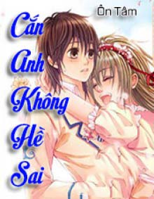 Cắn Anh Không Hề Sai