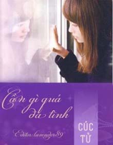 Cần Gì Qua Đa Tình