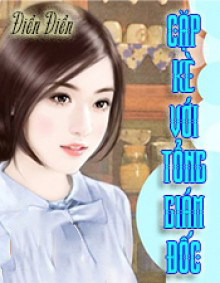 Cặp Kè Với Tổng Giám Đốc