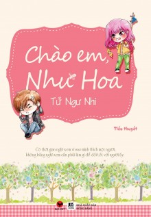 Chào Em, Như Hoa!