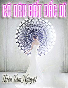 Cô Dâu Bất Đắc Dĩ