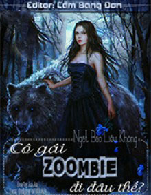 Cô Gái Zombie Đi Đâu Thế
