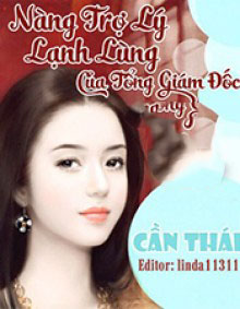 Cô Trợ Lý Lạnh Lùng Của Tổng Giám Đốc