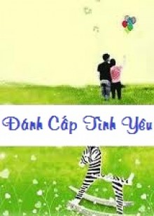 Đánh Cắp Tình Yêu