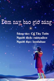 Đêm Nay Bao Giờ Sáng