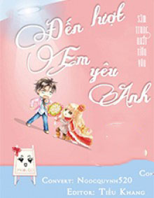 Đến Lượt Em Yêu Anh