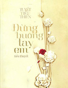 Đừng Buông Tay Em