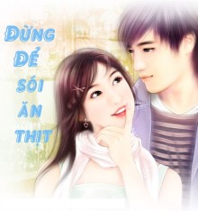 Đừng Để Sói Ăn Thịt