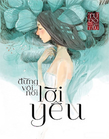 Đừng Vội Nói Lời Yêu