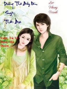 Dưỡng Thê Bảy Năm Suýt Thất Bại