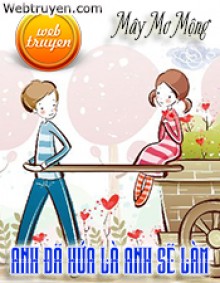Anh Đã Hứa Là Anh Sẽ Làm