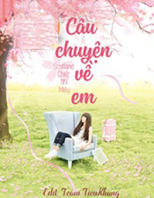 Câu Chuyện Về Em