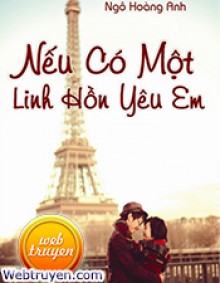 Nếu Có Một Linh Hồn Yêu Em