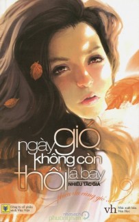 Ngày Gió Không Còn Thổi Lá Bay