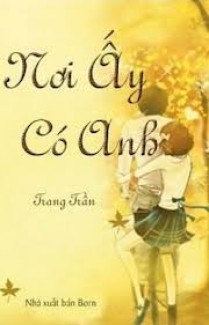 Nơi Ấy Có Anh
