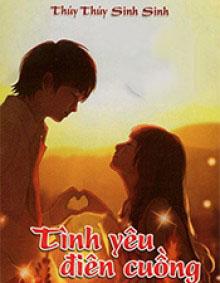 Tình Yêu Điên Cuồng