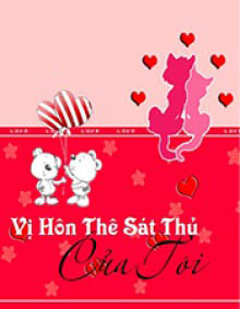 Vị Hôn Thê Sát Thủ Của Tôi